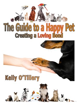 cover image of The Guide to a Happy Pet
